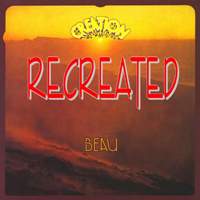 BEAU – Creation (Recreated)