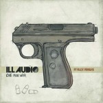 iLL AUDiO - One Man War