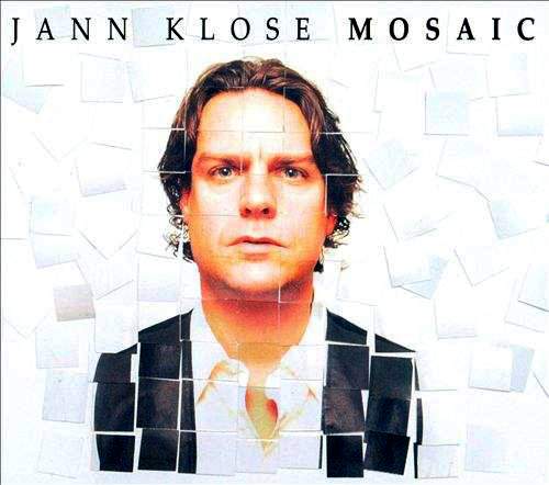JANN KLOSE - Mosaic