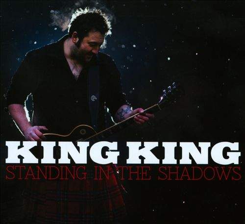 KING KING - Standing In The Shadows
