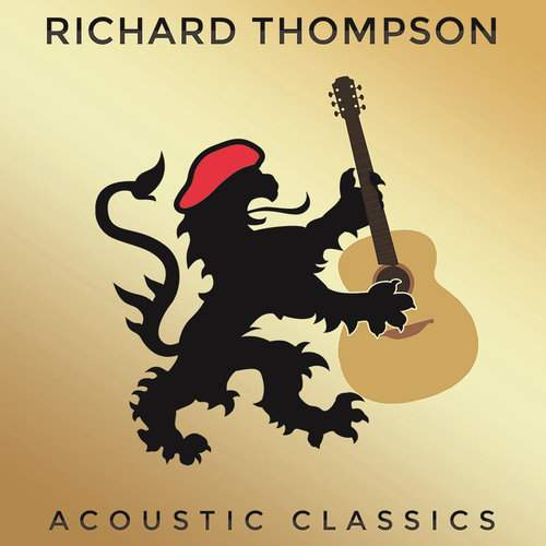 RICHARD THOMPSON - Acoustic Classics