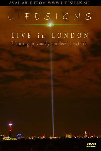 LIFESIGNS  - Live In London