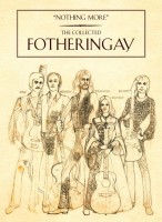 FOTHERINGAY anthologized