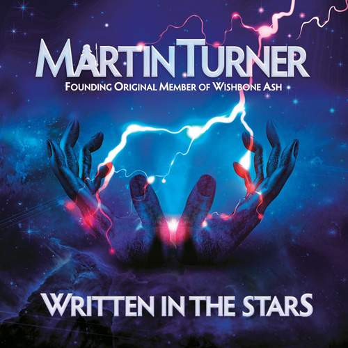 MARTIN TURNER - Written In The Stars 