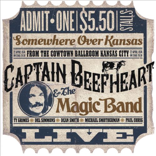 CAPTAIN BEEFHEART & THE MAGIC BAND - Live in Cowtown, Kansas City 22nd April 1974