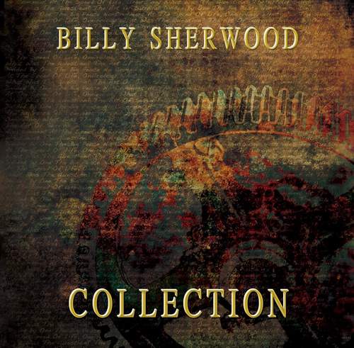 BILLY SHERWOOD - Collection