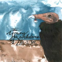 THE YOUNG REVELATORS – All I See