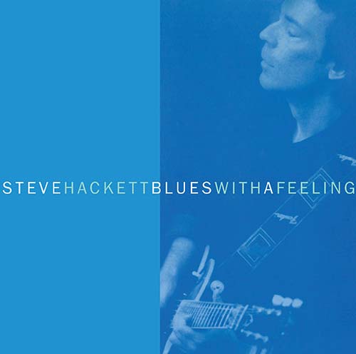 STEVE HACKETT - Blues With A Feeling