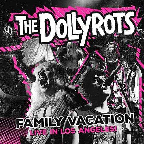 THE DOLLYROTS - Family Vacation