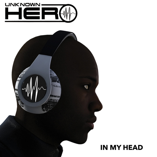 UNKNOWN HERO - In My Head