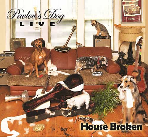 PAVLOV'S DOG - Live - House Broken