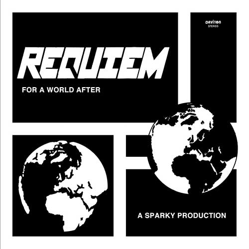 REQUIEM - For A World After