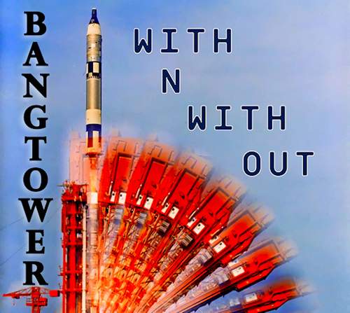 BANGTOWER - With N With Out