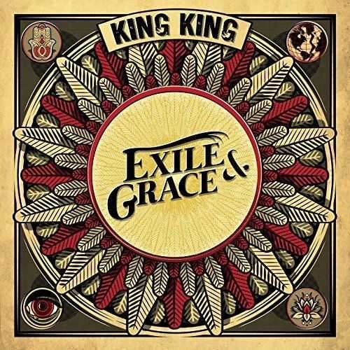 KING KING - Exile And Grace
