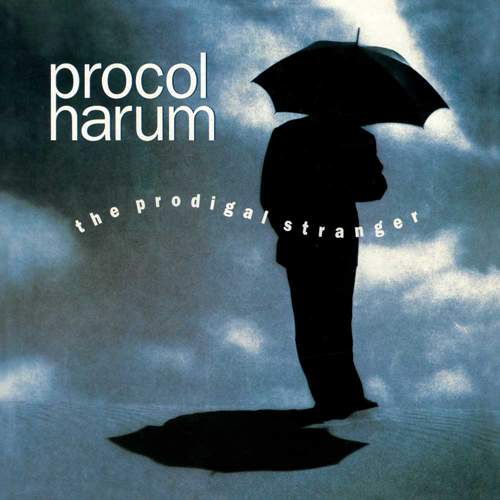 PROCOL HARUM - The Prodigal Stranger