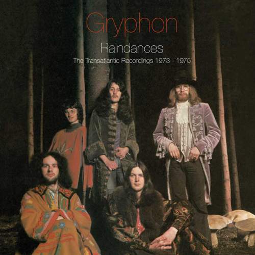 GRYPHON - Raindances: The Transatlantic Recordings 1973-1975