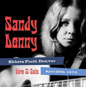 Sandy Denny’s Concert Set Sees An Official Release