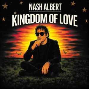 NASH ALBERT – Kingdom Of Love