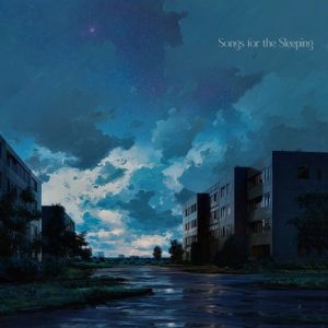 THE GRAND UNDOING – Songs For The Sleeping