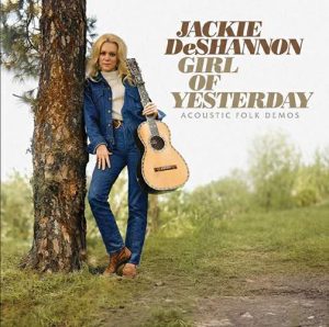 Jackie DeShannon Dusts Off Demos Other Artists Used