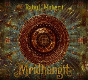 rmukerji26 RAHUL MUKERJI – Mridhangit