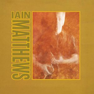 Iain Matthews Returns To “Valley Hi”