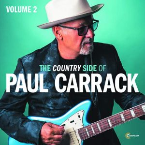 Paul Carrack Issues Second Volume Of Nashville Sessions