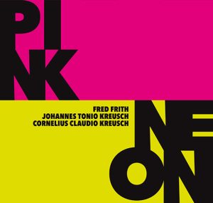 frithkreusches Fred Frith And The Kreusch Brothers Access Urban Romanticism