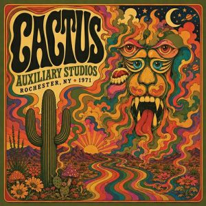 CACTUS Put Out Live-In-Studio Archival Recording
